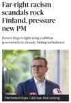 Headline: Far-right racism scandals rock Finland, pressure new PM Subtitle: Petteri Orpo's right wing coalition government is already hitting turbulence Photo of PM Orpo Caption: PM Petteri Orpo: I did nazi that coming.