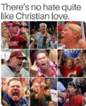 9 photos of livid yelling christian people. Two has maga hats and one has Trump for president shirt.